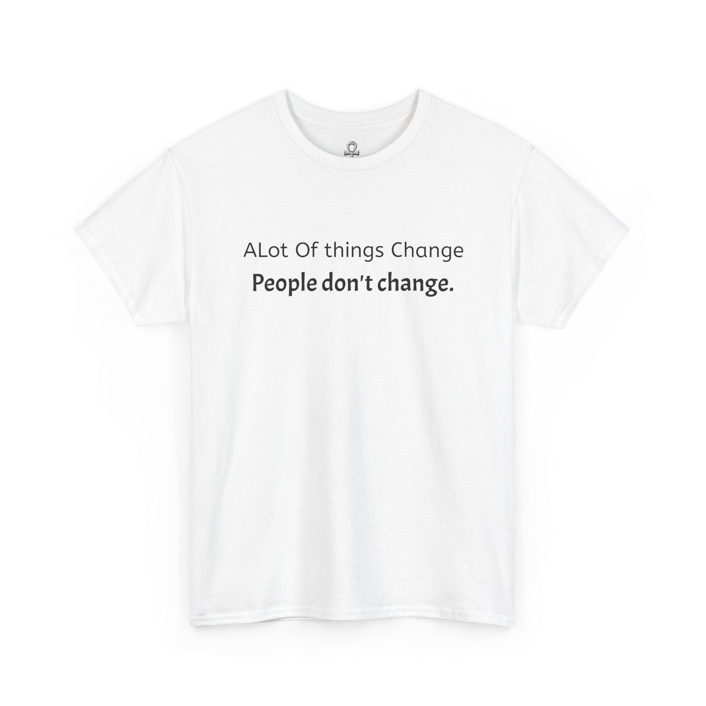 People Don't Change Tee